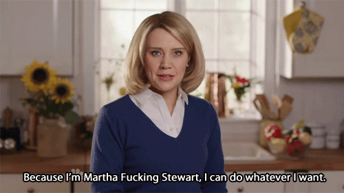 When She Talked How Martha Stewart Really Would Talk
