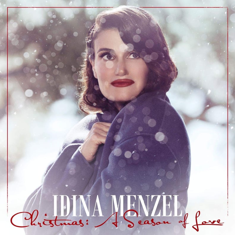 Christmas: A Season of Love by Idina Menzel