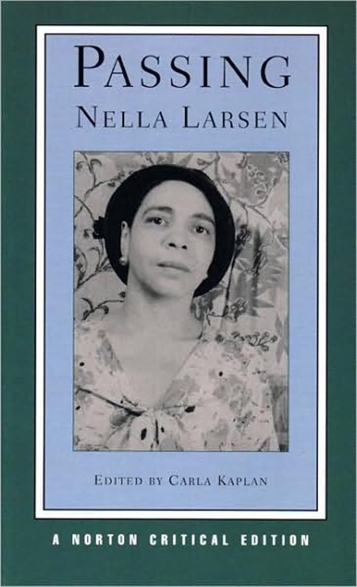Passing By Nella Larsen Best Books By Women Popsugar
