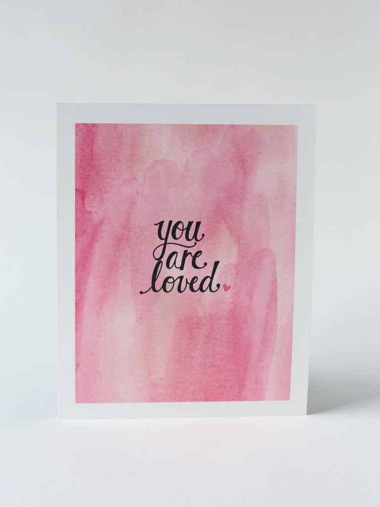 You are loved ($18)