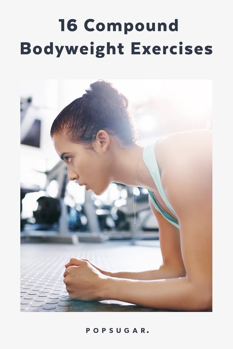 Best compound bodyweight exercises hotsell