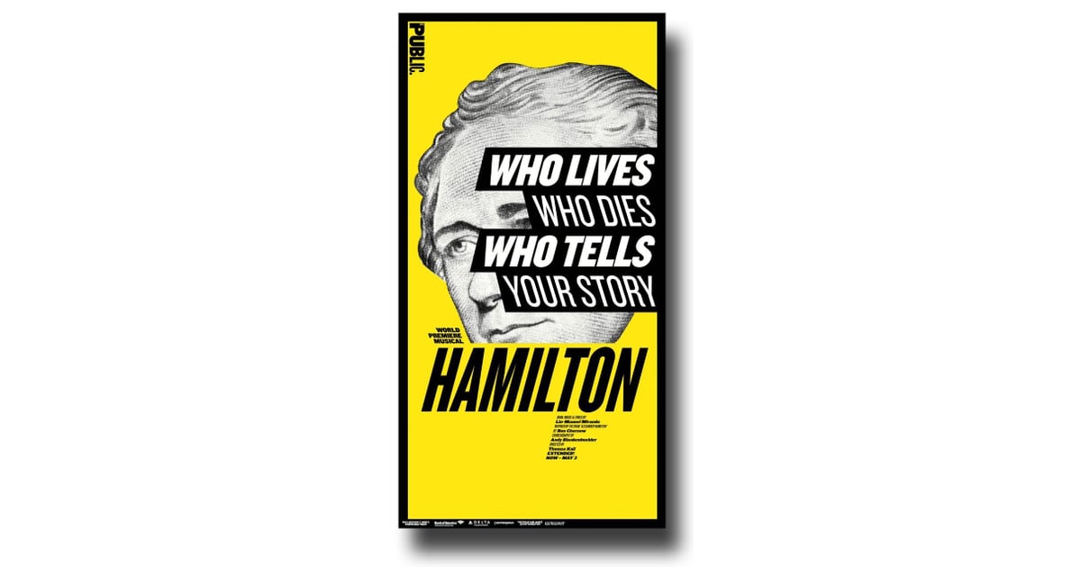 Hamilton Poster Gifts For Hamilton Fans POPSUGAR Entertainment Photo 10