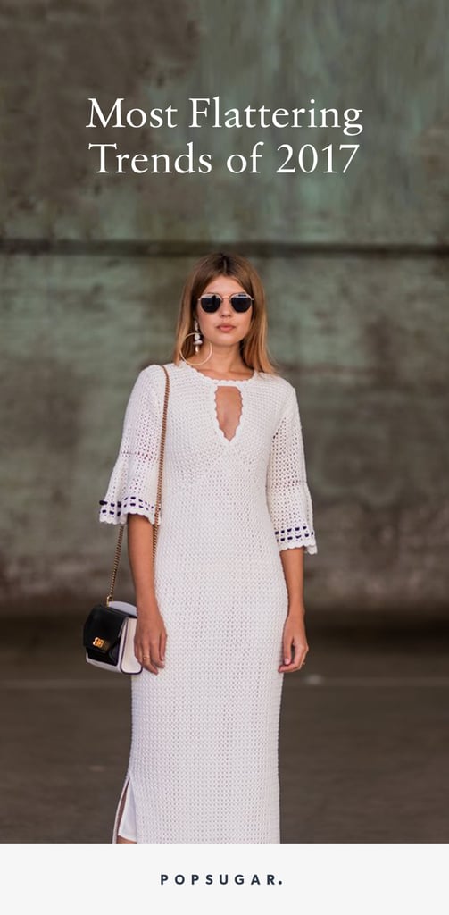 Most Flattering Trends 2017