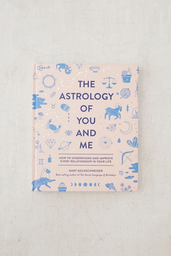 The Astrology of You and Me Book