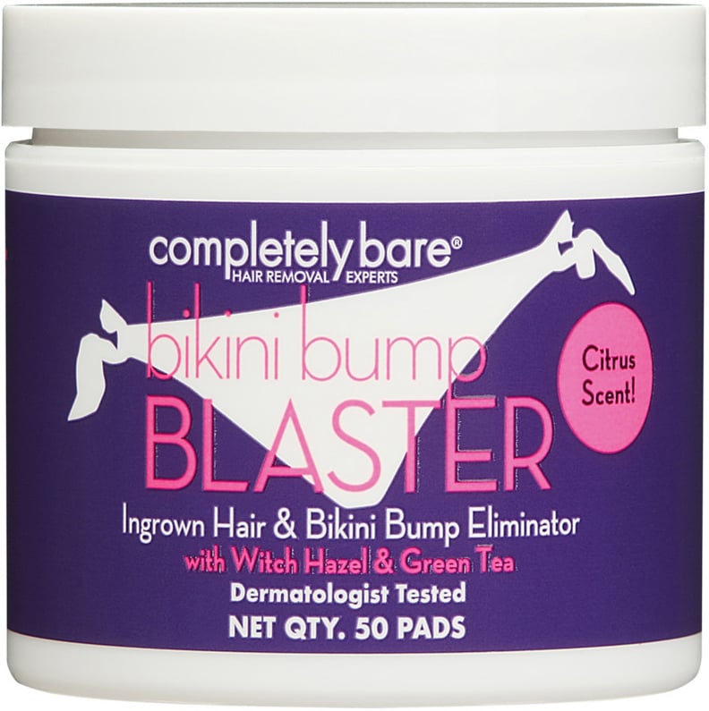 For ingrown hair help: Completely Bare Bikini Bump Blaster Ingrown Hair & Bikini Bump Eliminator
