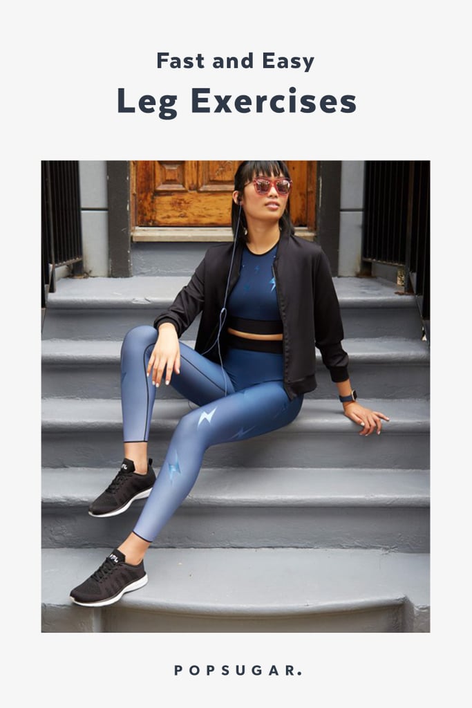 Fast and Easy Leg Exercises