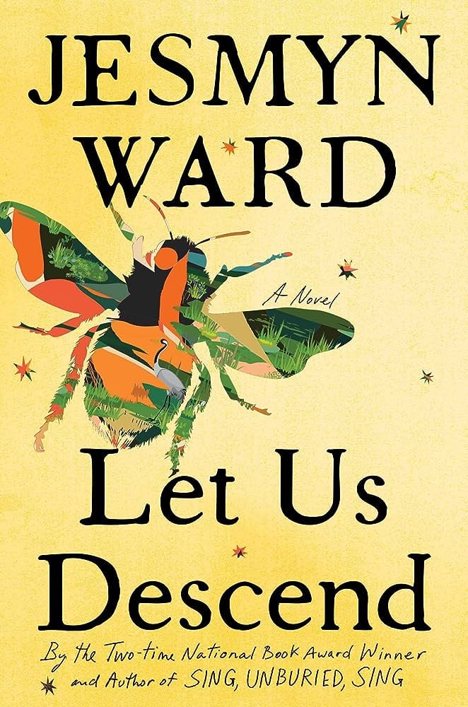 "Let Us Descend" by Jesmyn Ward