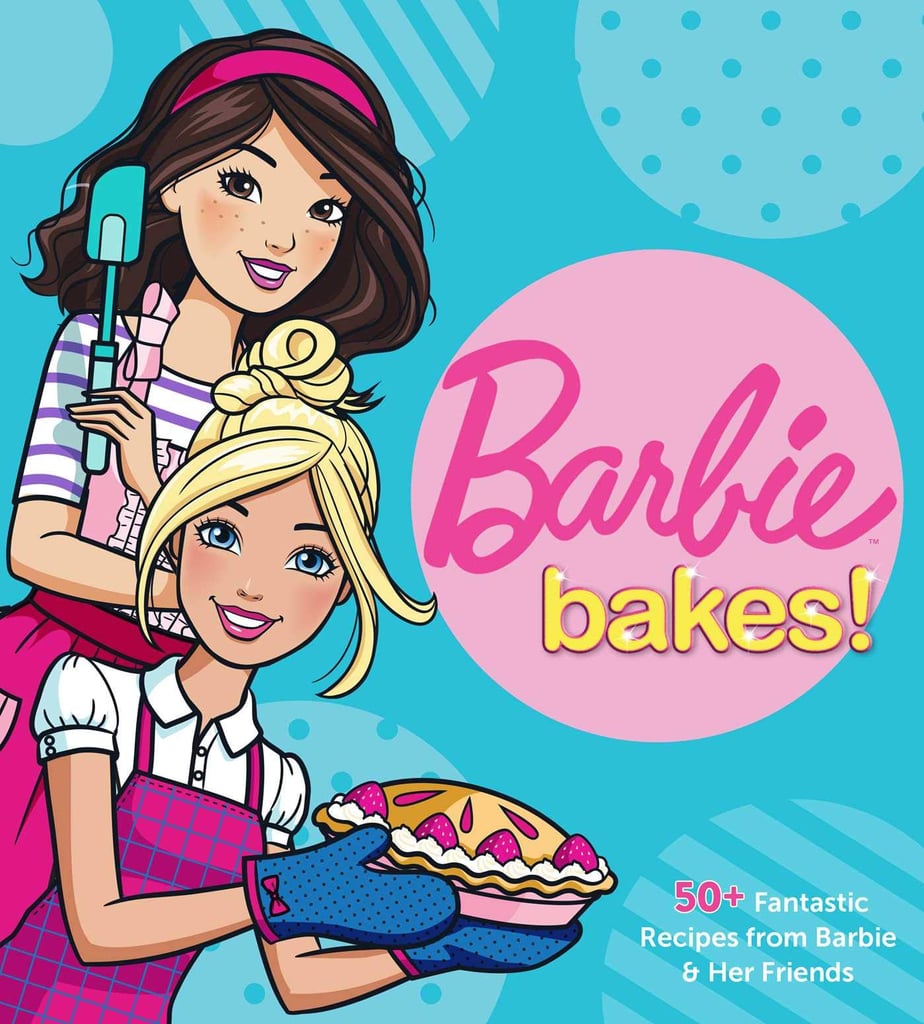 Barbie Bakes Cookbook For Kids