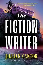 "The Fiction Writer" by Jillian Cantor