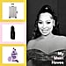 La La Anthony's Must-Have Products