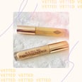 3 Editors Put Charlotte Tilbury's New Beautiful Skin Radiant Concealer to the Test