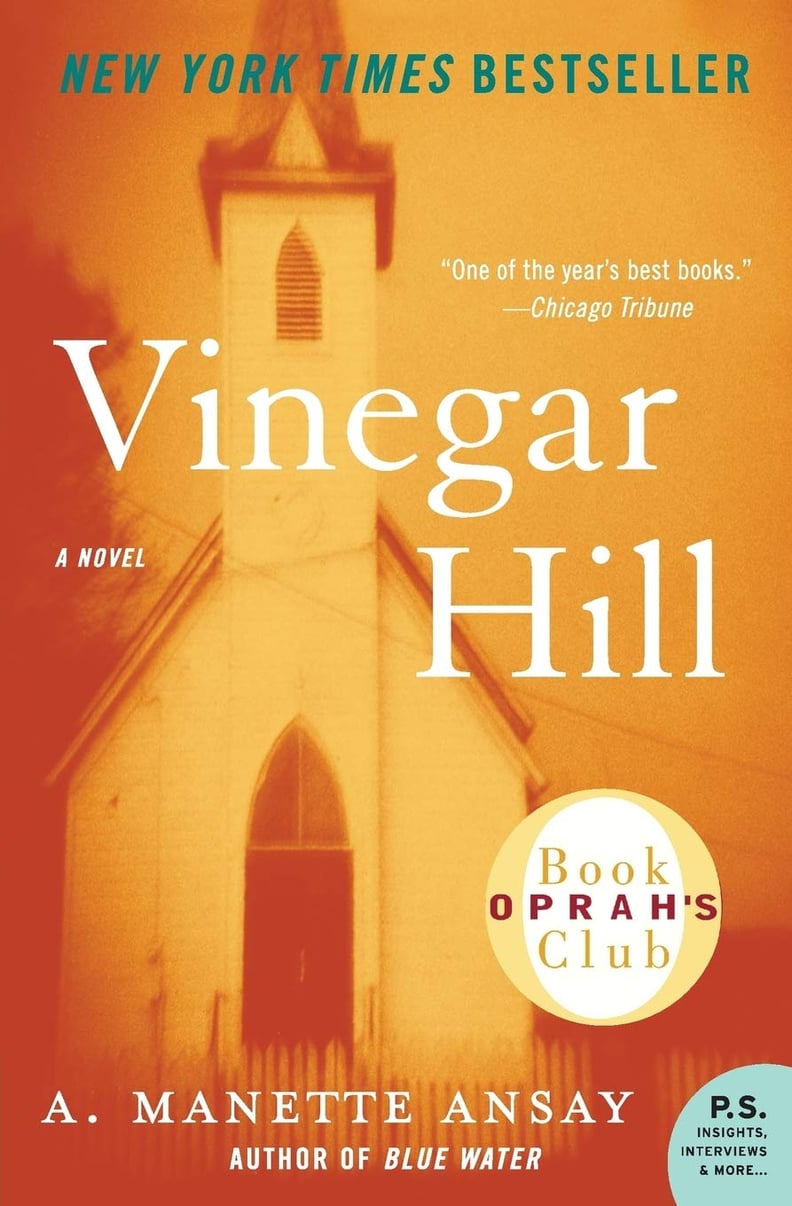 Vinegar Hill by A. Manette Ansay