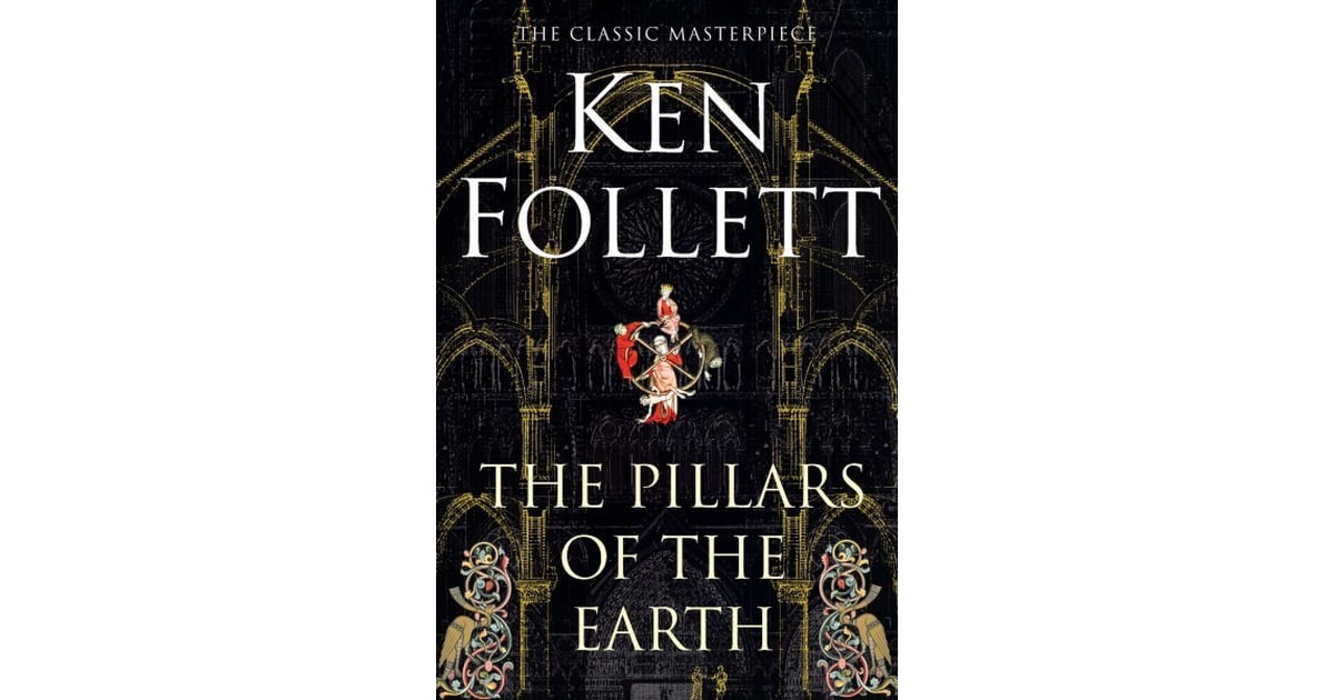 the pillars of the earth by ken follett