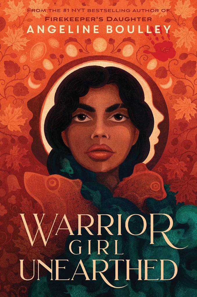"Warrior Girl Unearthed" by Angeline Boulley