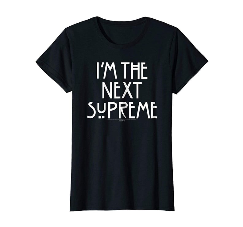 "I'm the Next Supreme" T-Shirt