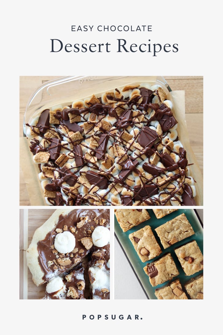Easy Chocolate Dessert Recipes POPSUGAR Food