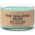 Any Nurse Will Heavily Relate to This Double Shift "Walking Dead" Candle