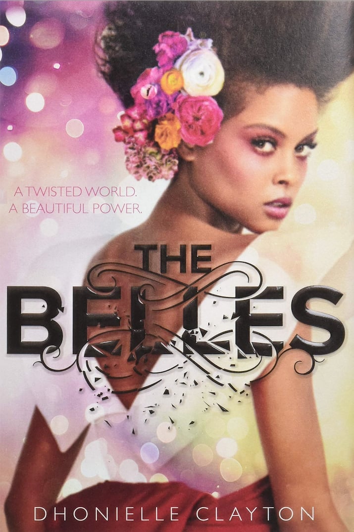 The Belles by Dhonielle Clayton