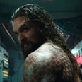 Jason Momoa Takes on the Underwater World in the First Official Trailer For Aquaman