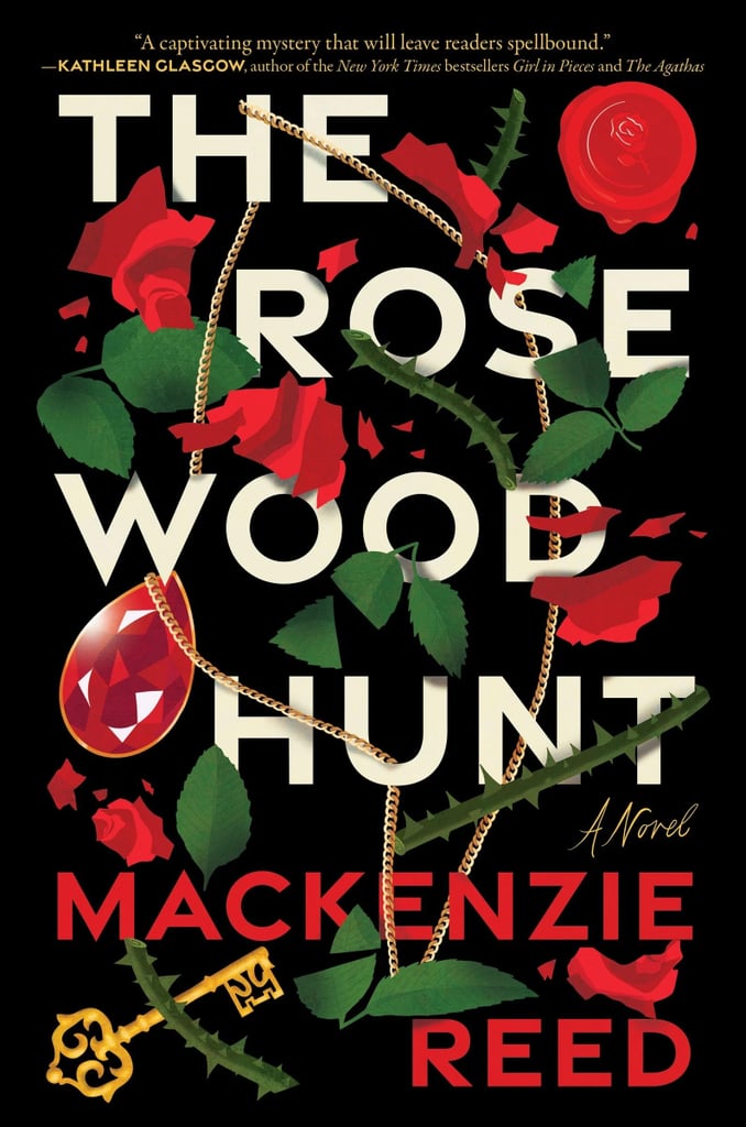 “The Rosewood Hunt” by Mackenzie Reed