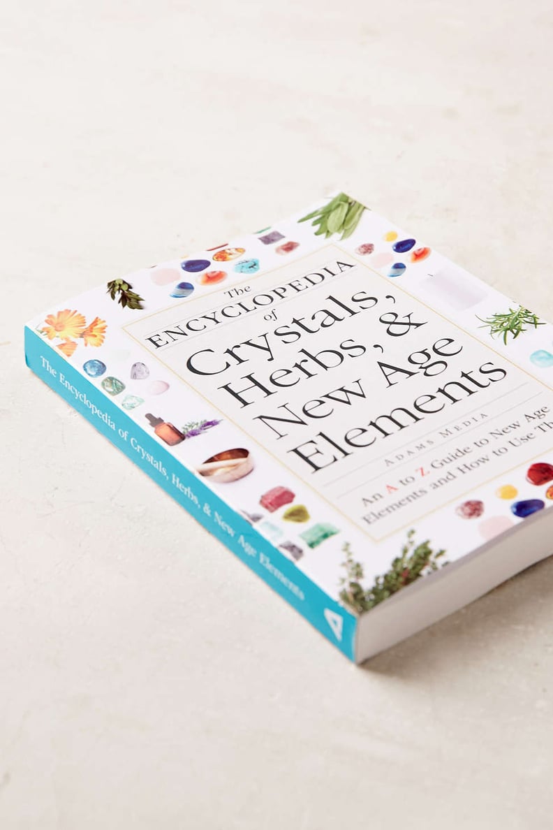The Encyclopedia of Crystals, Herbs, & New Age Elements by Adams Media