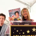 Jennifer Aniston Makes It Her Mission to Embarrass Jason Bateman at His Walk of Fame Ceremony