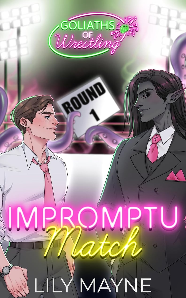 "Impromptu Match (Goliaths of Wrestling Book 1)" by Lily Mayne