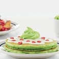 IHOP Just Dropped a Grinch Menu, and Hm, Maybe We're on the Naughty List After All . . .