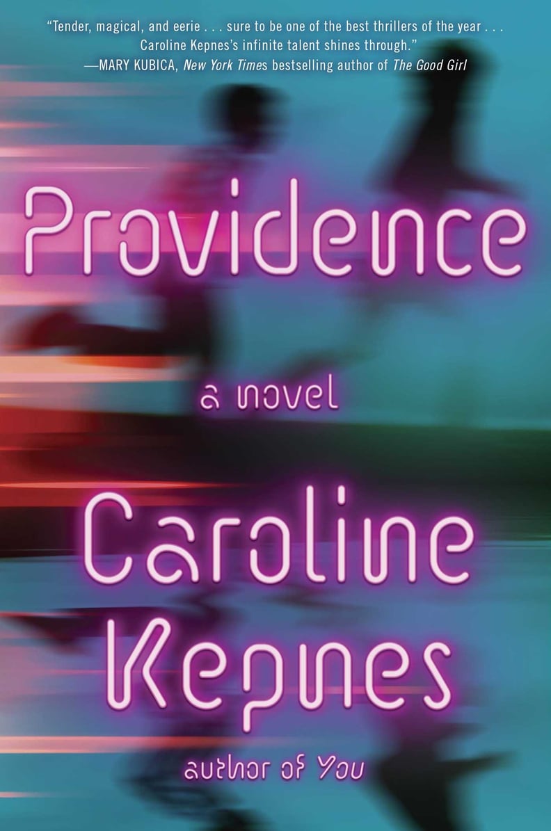 Providence by Caroline Kepnes