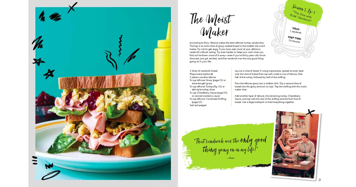 The Moist Maker | Official Friends TV Show Cookbook | POPSUGAR Food Photo 2