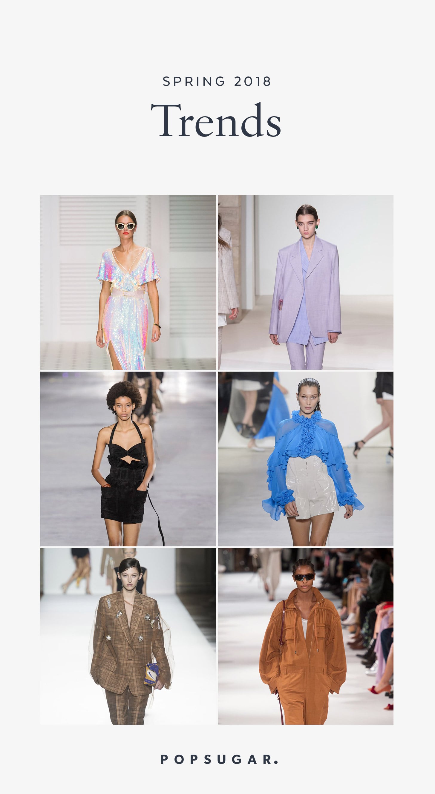 Spring 2018 Fashion Trends Popsugar Fashion