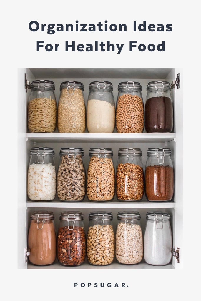Healthy Food Organization Ideas
