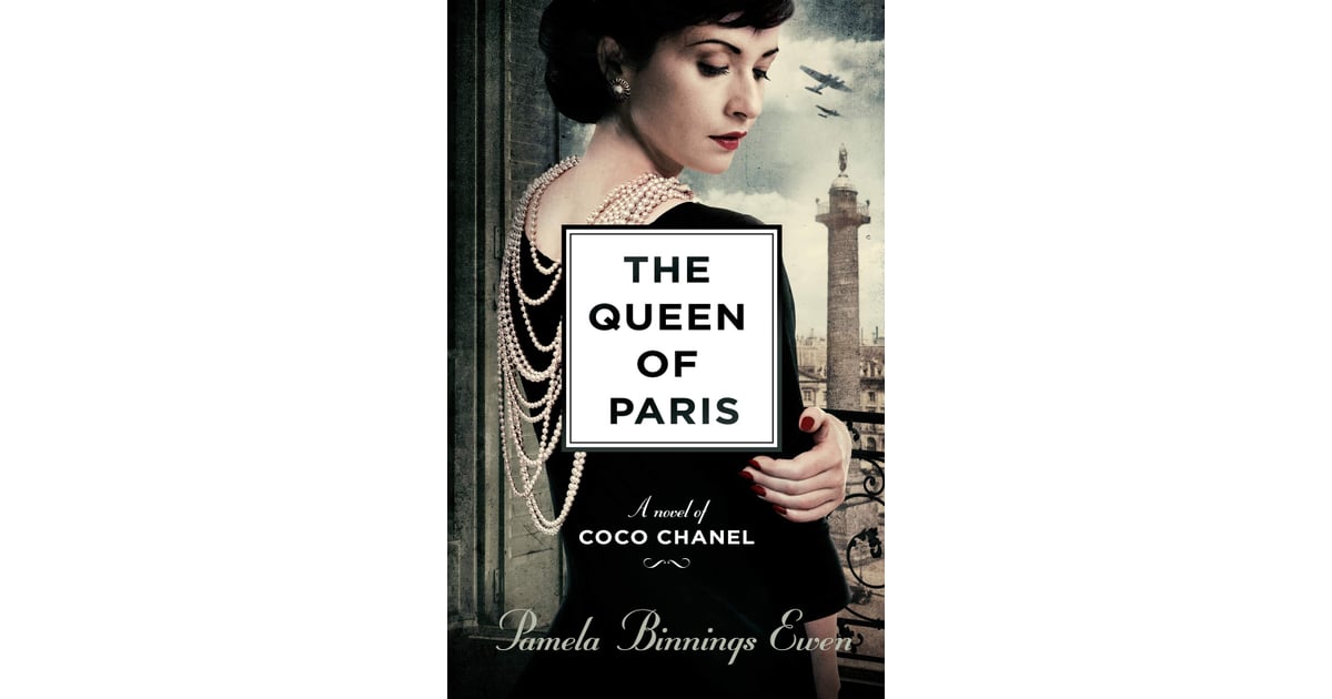 The Queen of Paris by Pamela Binnings Ewen Books Set in Paris