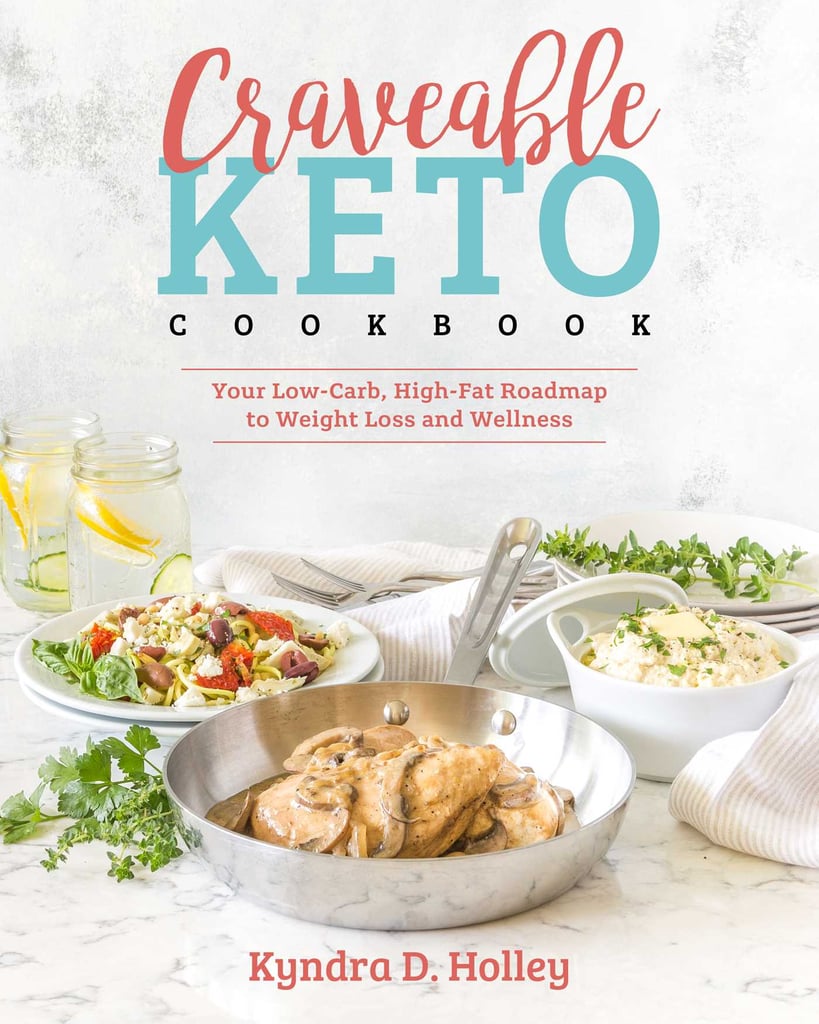 Keto Cookbooks Popsugar Fitness