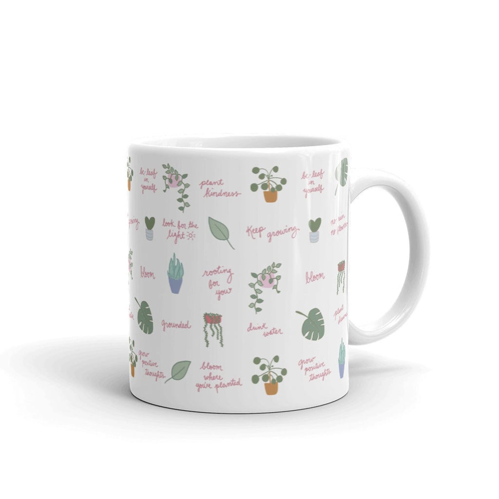 A Motivational Mug: Plant Affirmations Mug