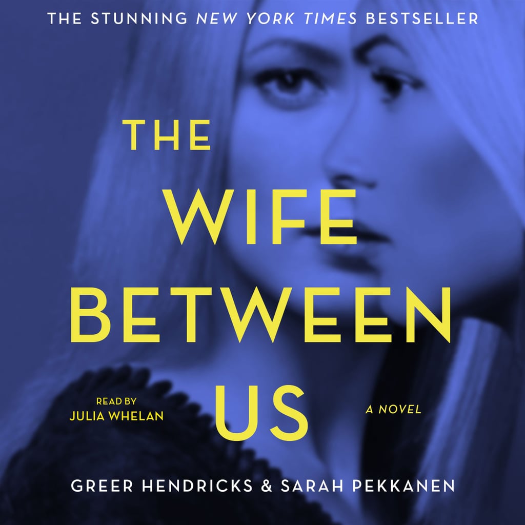 author of the wife between us