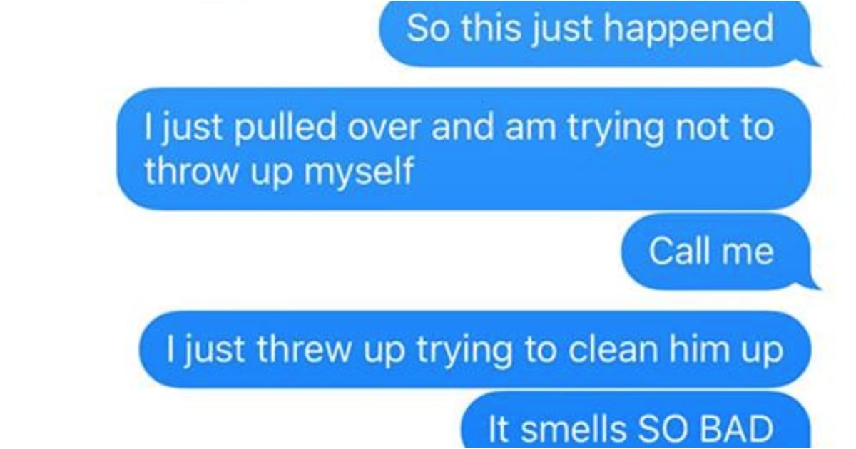 Dad's Texts to His Wife When His Kid Throws Up in the Car POPSUGAR Family
