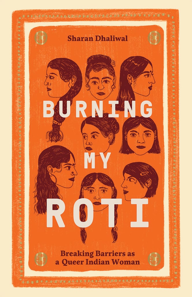 Burning My Roti by Sharan Dhaliwal