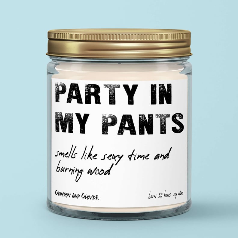 Party in My Pants Burning Wood Candle