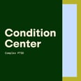 Condition Center: Complex PTSD (C-PTSD)