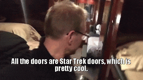 He gets excited about his "Star Trek doors."