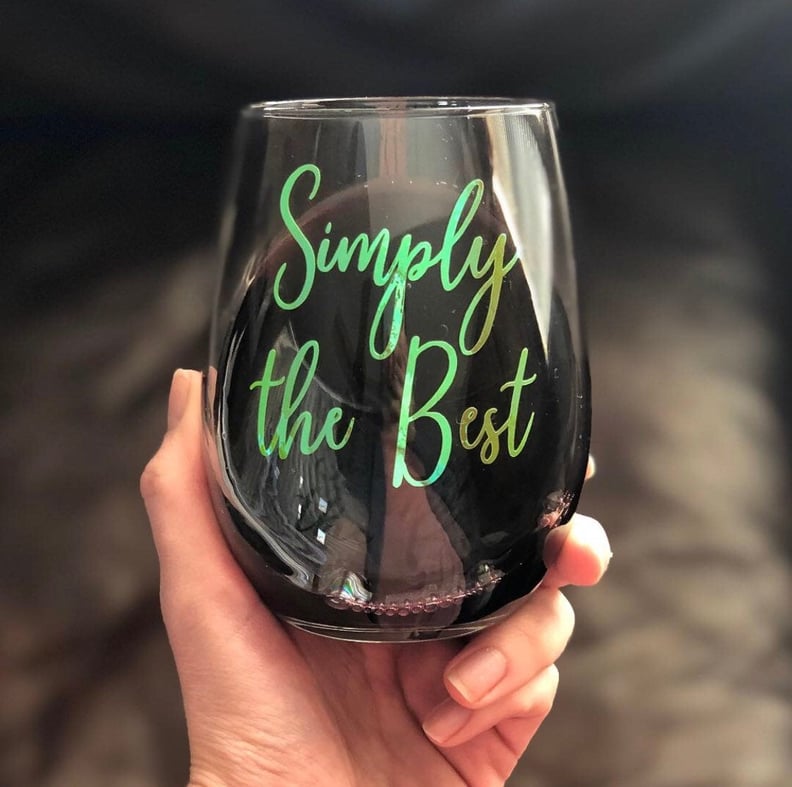 Schitt's Creek "Simply the Best" Wine Glass