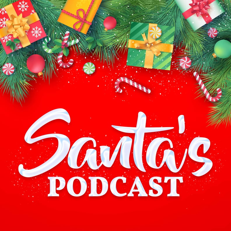 Santa's Podcast