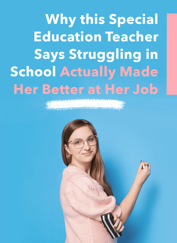 How This Special Education Teacher Found Her Calling Popsugar Smart Living