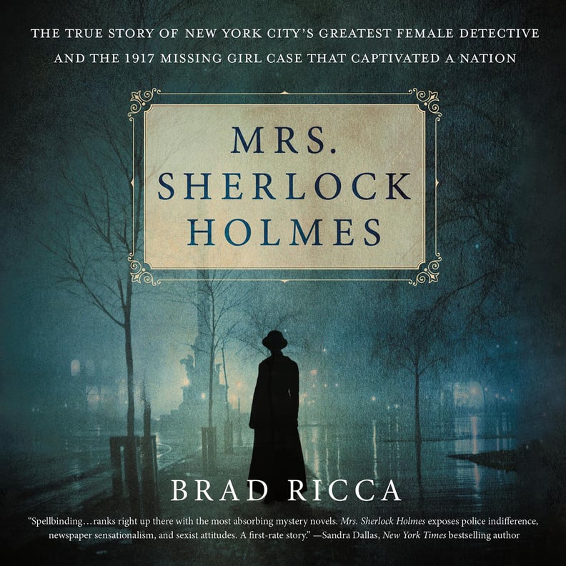 Mrs. Sherlock Holmes by Brad Ricca