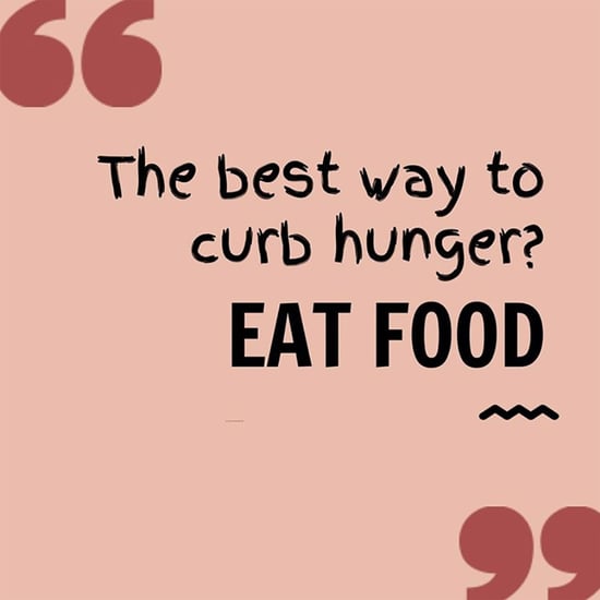 Memes on Instagram to Remind You to Honor Your Hunger
