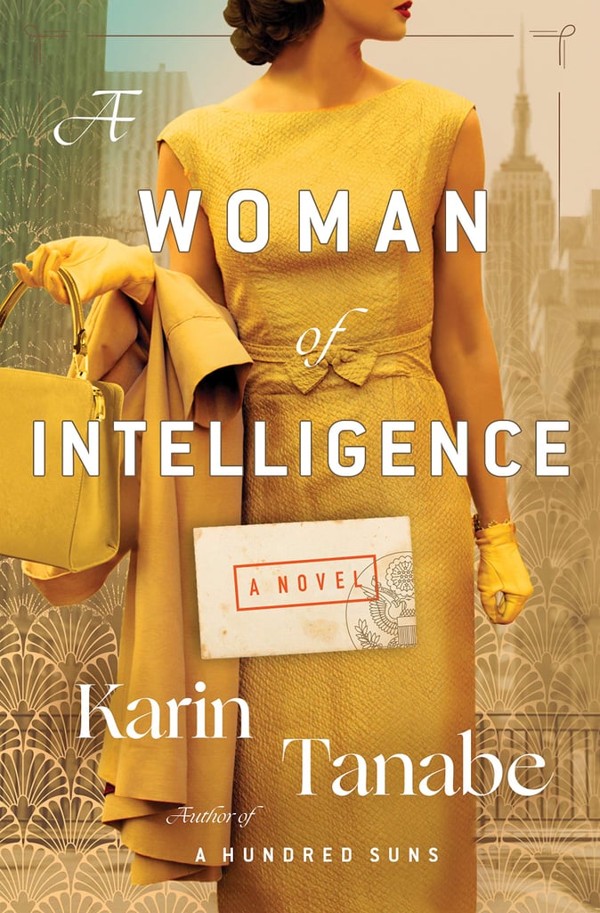 Gemini (May 20-June 21): A Woman of Intelligence by Karin Tanabe