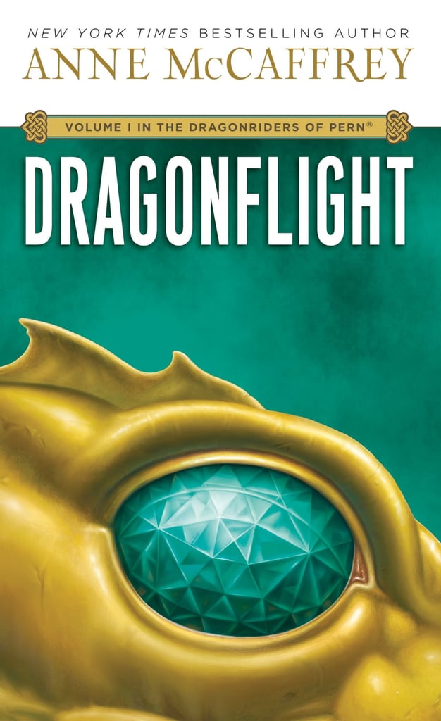 "Dragonflight" by Anne McCaffrey