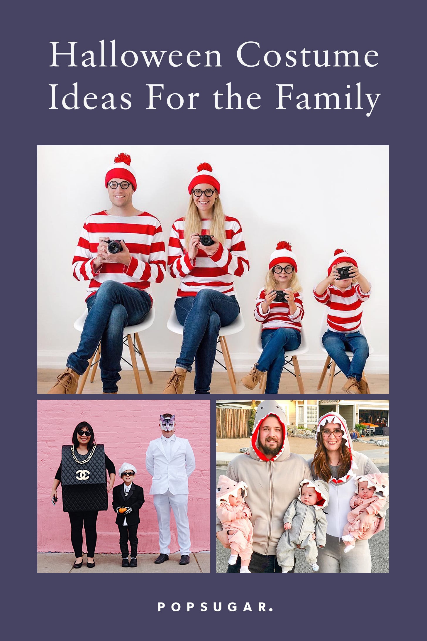 Halloween Costume Ideas For The Family Popsugar Family