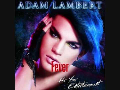 "Fever" by Adam Lambert